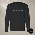 FIT Shirt - Long Sleeve - Come As You Are