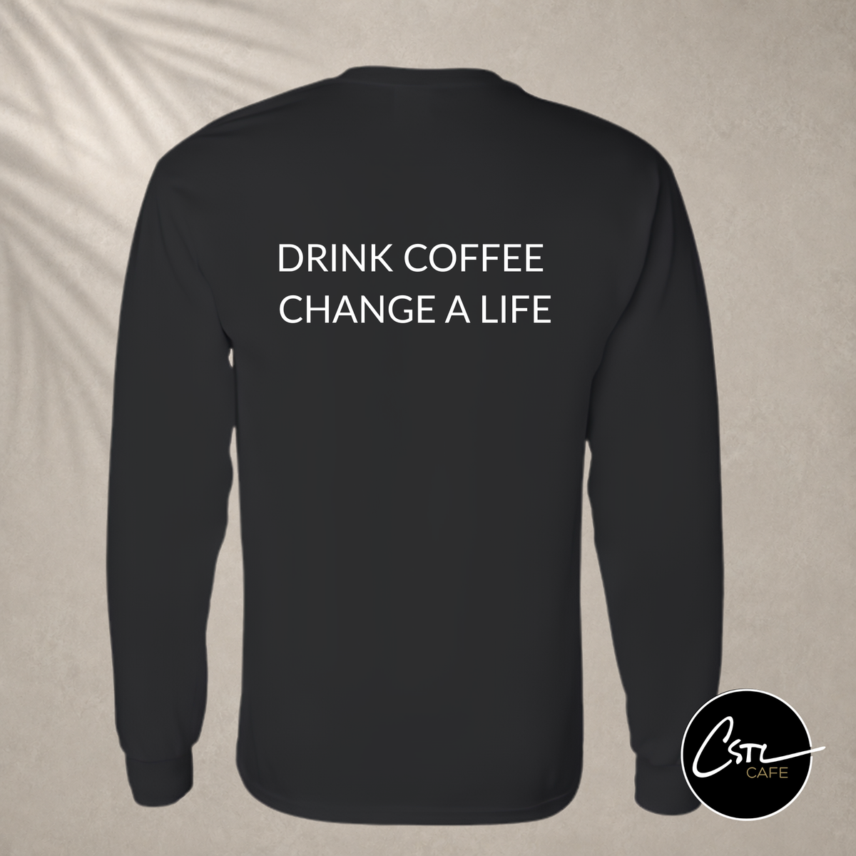 Coffee Shirt - Long Sleeve
